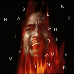 Ben Harper - Fight for your mind